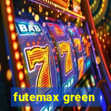 futemax green